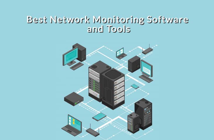 6 Best Network Monitoring Software for 2021